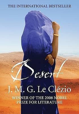 Desert - 1st UK Edition/1st Printing by C. Dickson, J.M.G. Le Clézio