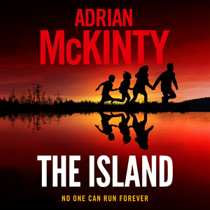 The Island by Adrian McKinty