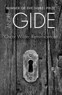 Oscar Wilde: Reminiscences by André Gide