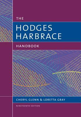 The Hodge's Harbrace Handbook with APA 7e Updates by Loretta Gray, Cheryl Glenn