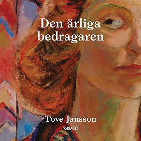 Den ärliga bedragaren by Tove Jansson