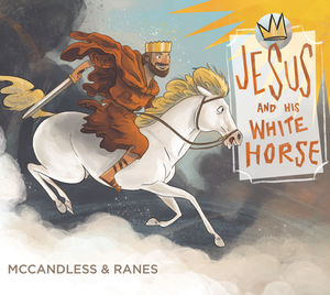 Jesus and His White Horse by Jake McCandless