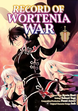 Record of Wortenia War (Manga) Volume 1 by Ryota Hori, Fumi Arawi