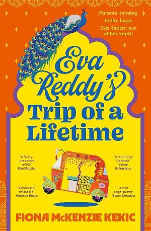 Eva Reddy's Trip of a Lifetime by Fiona McKenzie Kekic