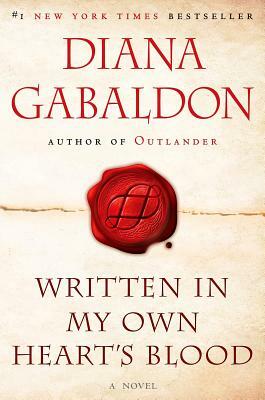 Written in My Own Heart's Blood by Diana Gabaldon