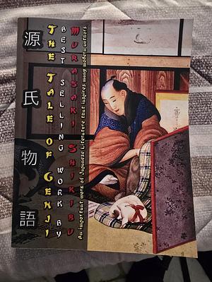 The Tale of Genji by Murasaki Shikibu