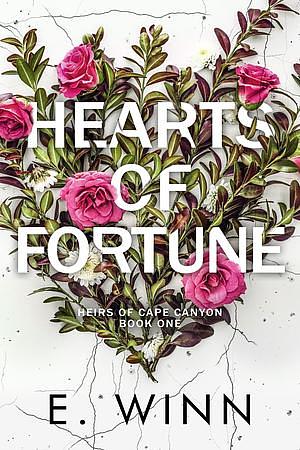 Hearts of Fortune by E. Winn