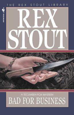 Bad for Business by Rex Stout