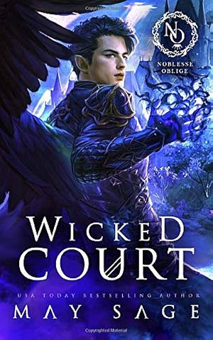 Wicked Court by May Sage