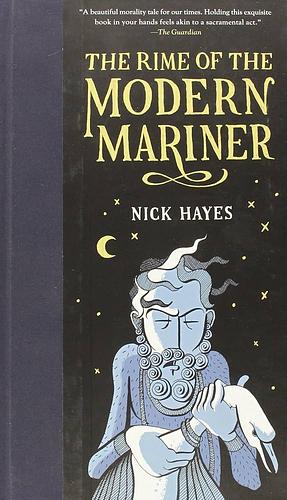 The Rime of the Modern Mariner by Nick Hayes