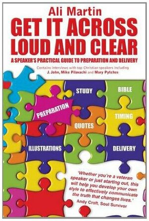 Loud and Clear: Improve Your Speaking and Teaching by Ali Martin