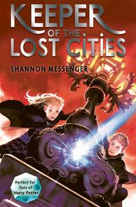 Keeper of the Lost Cities by Shannon Messenger