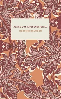 Höstens skuggor by Agnes von Krusenstjerna