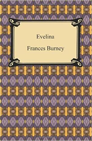 Evelina by Frances Burney