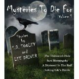 Mysteries to Die For by S.D. Tooley, Lee Driver