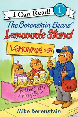 The Berenstain Bears' Lemonade Stand by Mike Berenstain