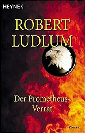 Der Prometheus-Verrat by Michael Windgassen, Robert Ludlum