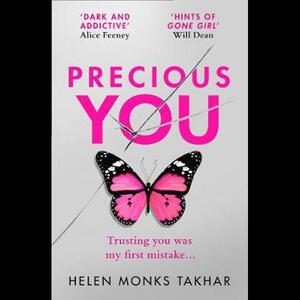 Precious You by Helen Monks Takhar