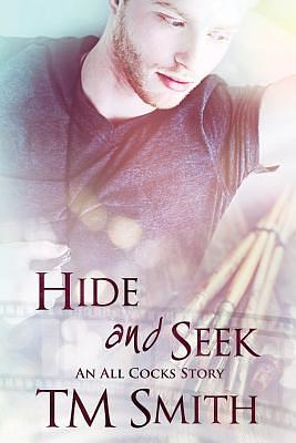 Hide and Seek by T.M. Smith