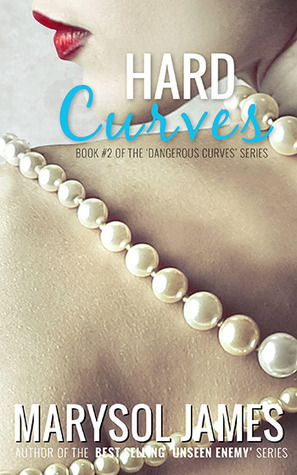 Hard Curves by Marysol James