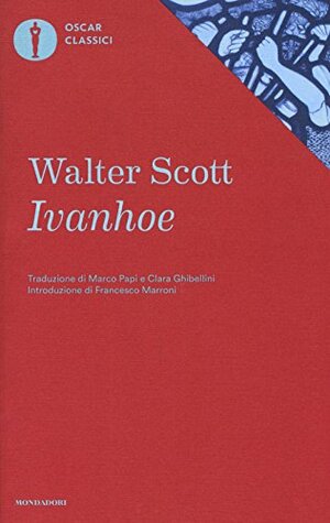 Ivanhoe by Walter Scott