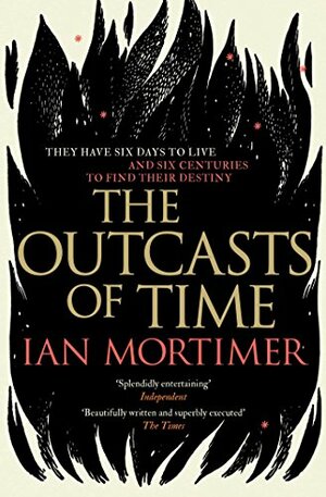 The Outcasts of Time by Ian Mortimer