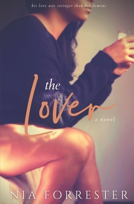 The Lover by Nia Forrester