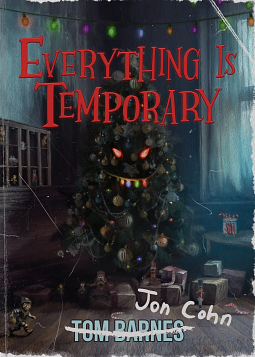 Everything Is Temporary by Jon Cohn