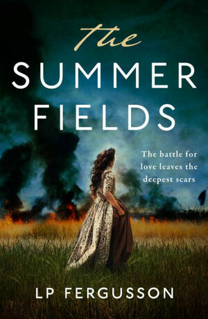 The Summer Fields by L.P. Fergusson