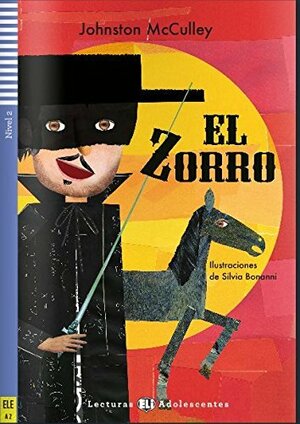El Zorro  by Johnston McCulley
