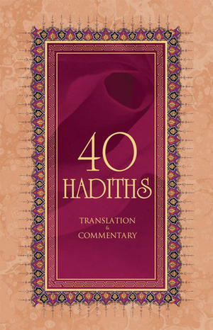 40 Hadiths by Ali Budak, Korkut Altay