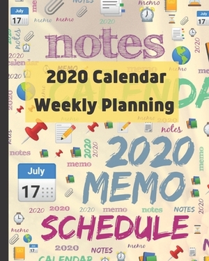 2020 Calendar: Weekly planning by CICI Calendar, Cinia Cada, Nini N