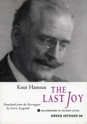 The Last Joy by Knut Hamsun