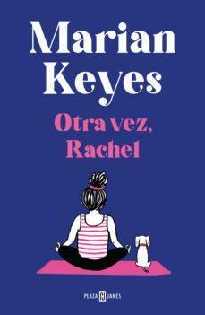 Otra vez, Rachel by Marian Keyes