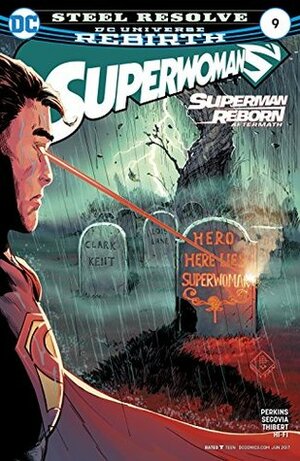 Superwoman #9 by K. Perkins, Stephen Segovia, Art Thibert, Billy Tan, Hi-Fi