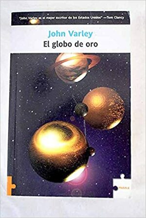 El globo de oro by John Varley