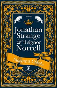 Jonathan Strange & il Signor Norrell by Susanna Clarke