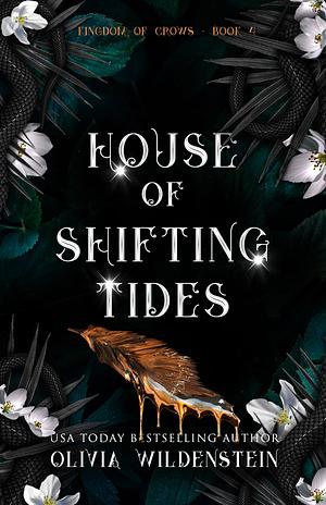 House of Shifting Tides by Olivia Wildenstein
