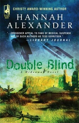 Double Blind by Hannah Alexander