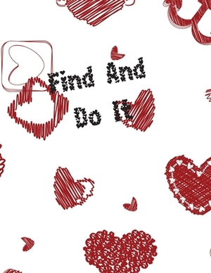 Find And Do It: sex game for adults, virgins, wifes, husband couples, you don't know how to start having sex - this is help for You, s by Koko Publishing