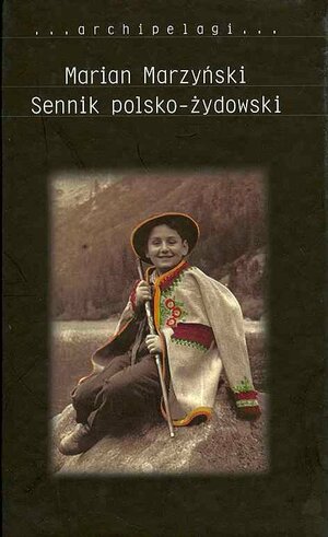 Sennik polsko-żydowski by Marian Marzynski