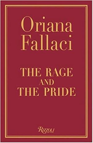 Η οργή και η περηφάνια by Oriana Fallaci