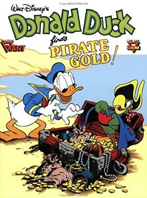 Walt Disney's Donald Duck finds Pirate Gold! by Carl Barks, Geoffrey Blum, Jack Hannah