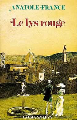 Le lys rouge by Anatole France