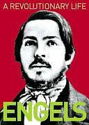 A Revolutionary Life : a Biography of Friedrich Engels by John Green