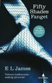 Fifty Shades Fanget by E.L. James