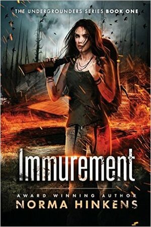 Immurement by Norma Hinkens