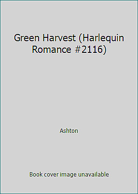 Green Harvest by Elizabeth Ashton