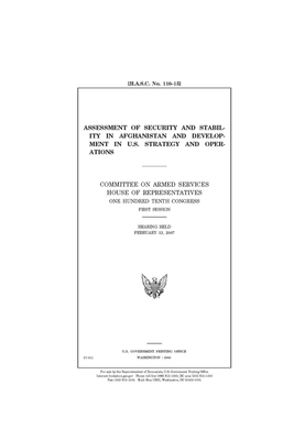 Assessment of security and stability in Afghanistan and development in U.S. strategy and operations by Committee on Armed Services (house), United States House of Representatives, United State Congress