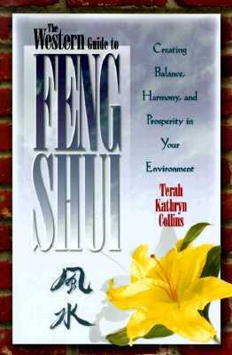 Western Guide to Feng Shui by Terah Kathryn Collins